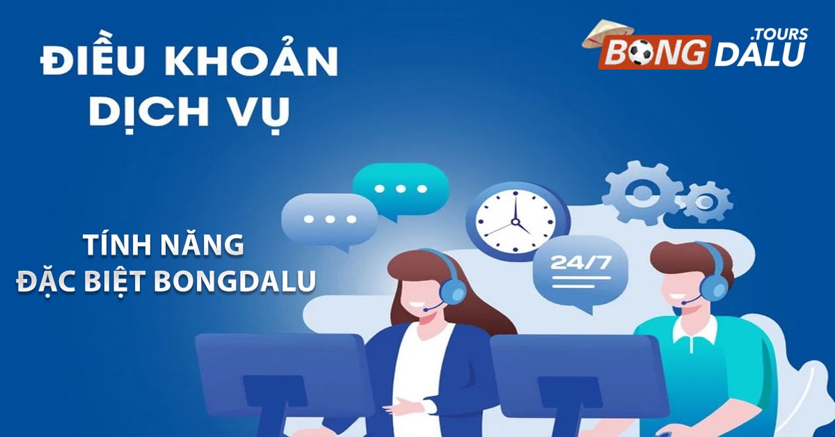 Tính năng đặc biệt Bongdalu